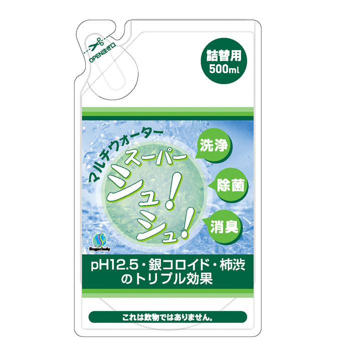 マルチウォーター　スーパー　シュ！シュ！詰替え用